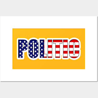 Word Politic American Flag Colors, Posters and Art